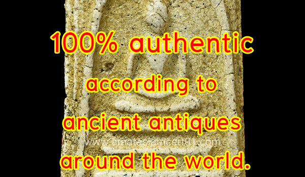 Somdej Wat Rakang – 100% authentic according to ancient antiques around the world.